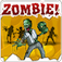 Zombie! Run for Your Lives!